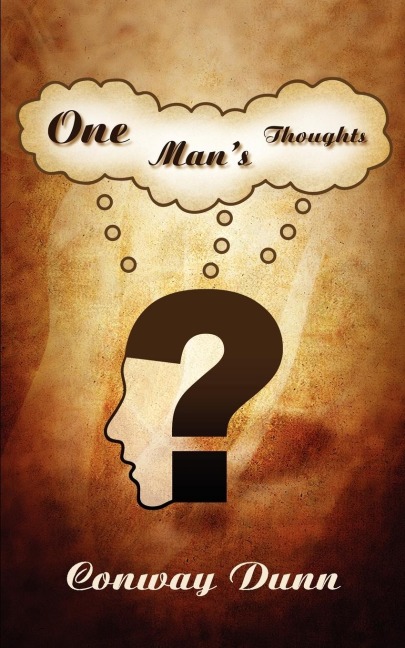 One Mans Thoughts