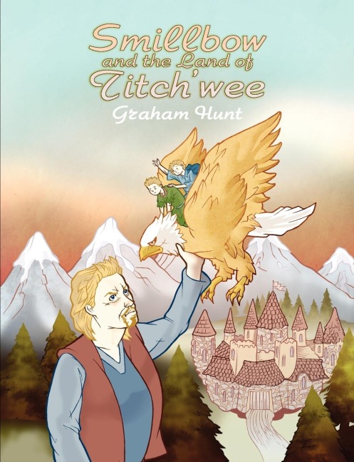 Smillbow and the Land of Titchwee