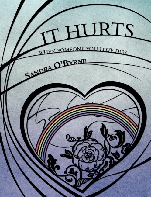 It Hurts When Someone You Love Dies