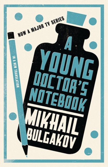 A Young Doctors Notebook: New Translation