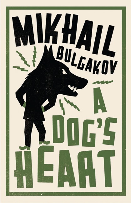 A Dogs Heart: New Translation: Newly Translated and Annotated