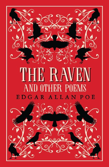 The Raven and Other Poems: Fully Annotated Edition