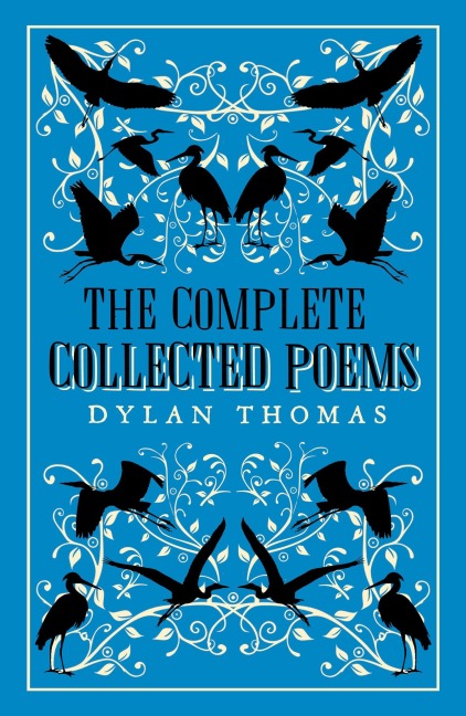 The Complete Collected Poems: New Annotated Edition