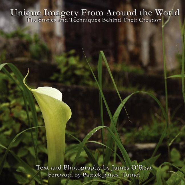 Unique Imagery from Around the World: Stories and Techniques Behind Their Creation