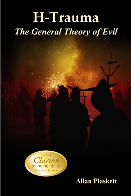 H-Trauma: The General Theory of Evil