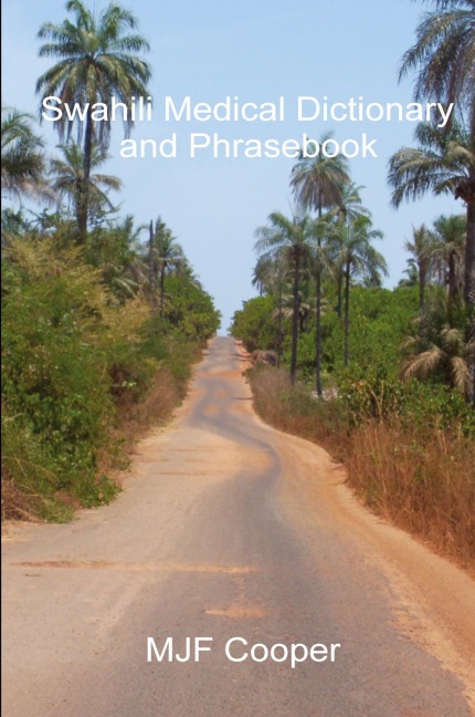 Swahili Medical Dictionary and Phrasebook