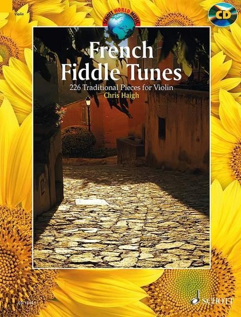 French Fiddle Tunes: 227 Traditional Pieces for Violin