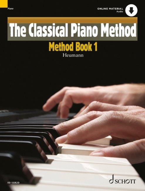 The Classical Piano Method: Method Book 1. Klavier.