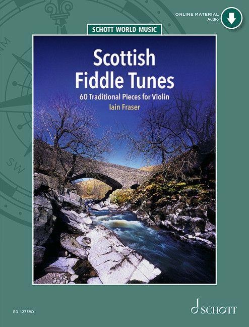 Scottish Fiddle Tunes: 60 Traditionelle StuCke fur Violine