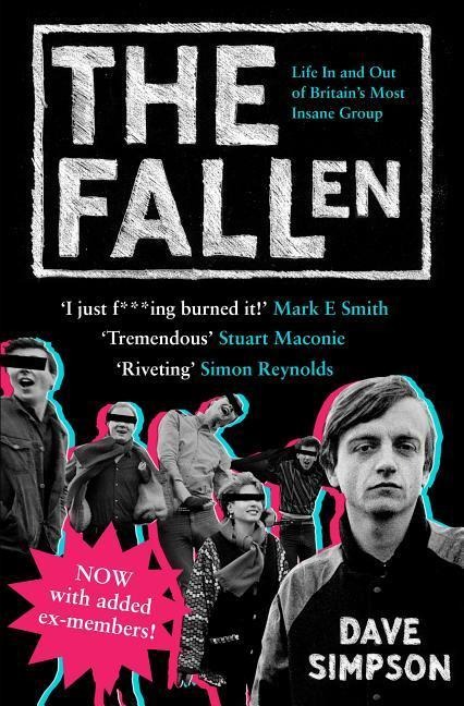 The Fallen: Life In and Out of Britains Most Insane Group