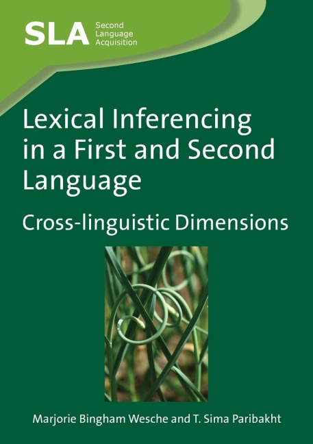Lexical Inferencing in a First and Second Language: Cross-linguistic Dimensions