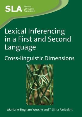 Lexical Inferencing in a First and Second Language: Cross-Linguistic Dimensions