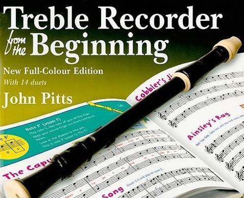 Treble Recorder From The Beginning Pupils Book: Pupil Book (Revised Full-Colour Edition