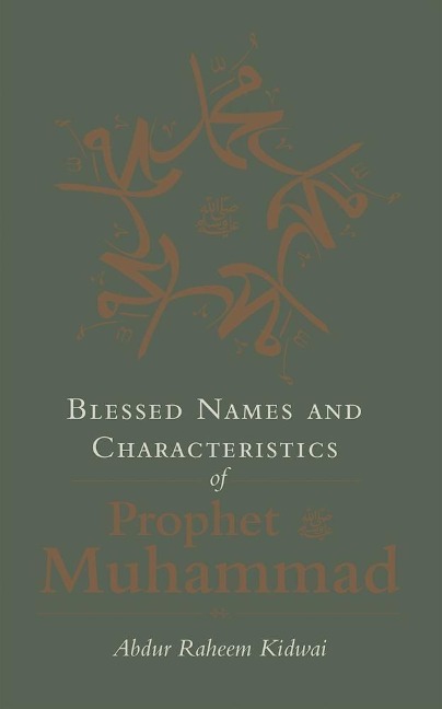 Blessed Names and Characteristics of Prophet Muhammad