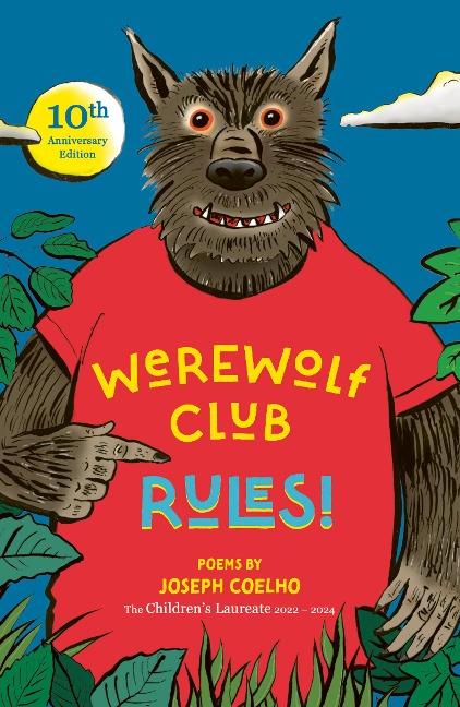 Werewolf Club Rules!: and other poems