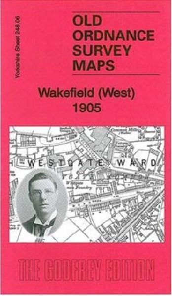 Wakefield (West) 1905: Yorkshire Sheet 248.06