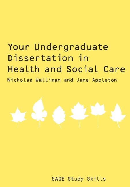 Your Undergraduate Dissertation in Health and Social Care