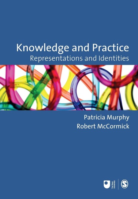 Knowledge and Practice: Representations and Identities