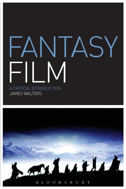 Fantasy Film: A Critical Introduction