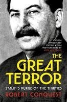 The Great Terror: Stalins Purge of the Thirties