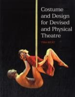 Costume and Design for Devised and Physical Theatre