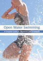 Open Water Swimming: A Complete Guide for Swimmers and Triathletes