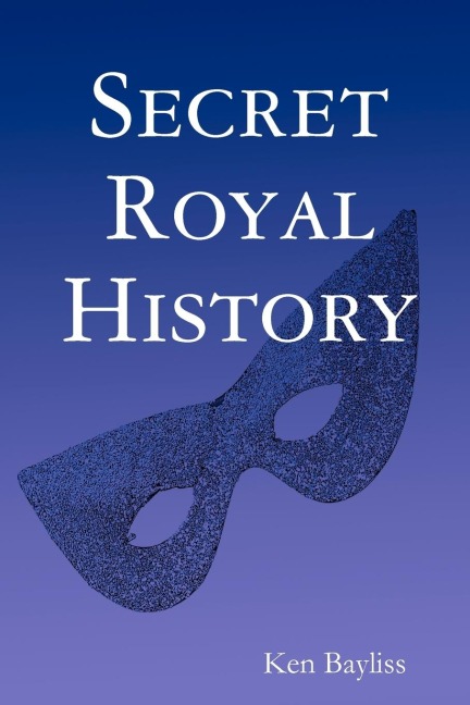 Secret Royal History