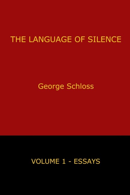 The Language of Silence - Volume 1
