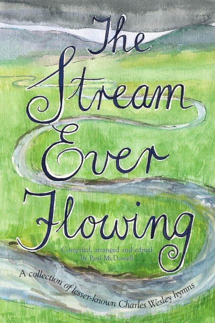 The Stream Ever Flowing
