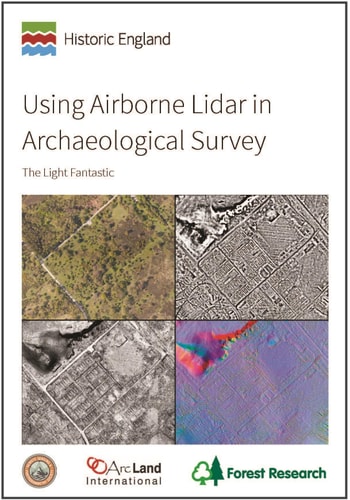 Using Airborne Lidar in Archaeological Survey The Light Fantastic