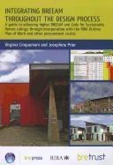 Integrating BREEAM Throughout the Design Process: A Guide to Achieving Higher BREEAM and Code for Sustainable Homes Ratings Through Incorporation with the RIBA Outline Plan of Work and Other Procurement Routes