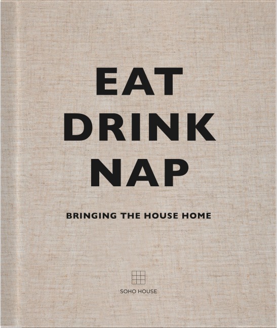 Eat, Drink, Nap: Bringing the House Home