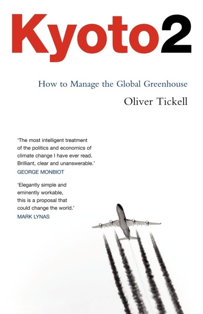 Kyoto2: How to Manage the Global Greenhouse
