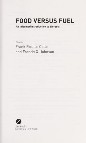 Food versus Fuel An Informed Introduction to Biofuels