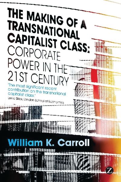 The Making of a Transnational Capitalist Class