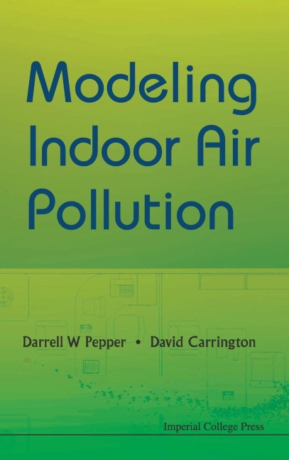 MODELING INDOOR AIR POLLUTION