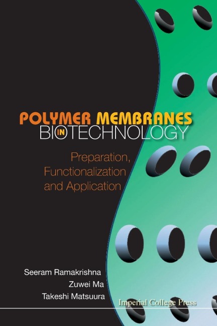 POLYMER MEMBRANES IN BIOTECHNOLOGY