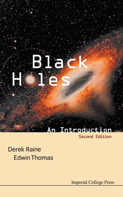 BLACK HOLES: AN INTRODUCTION (2ND ED)