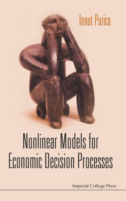 NONLINEAR MODELS FOR ECONOMIC DECISION..