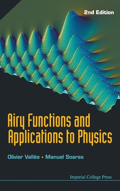 AIRY FUNCTIONS & APPL TO PHYS (2ED)