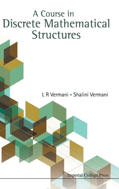 COURSE IN DISCRETE MATH STRUCTURES, A