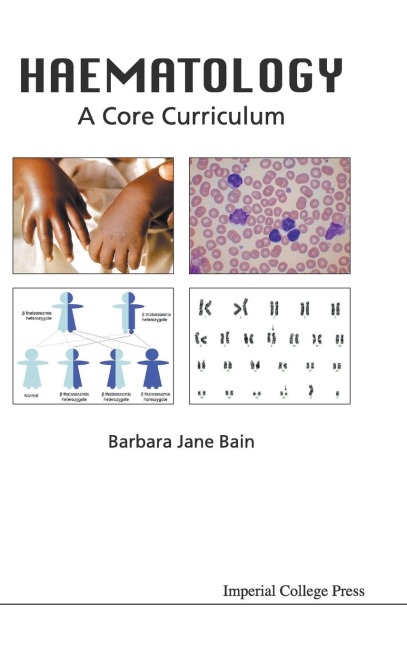 HAEMATOLOGY: A CORE CURRICULUM