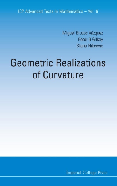 GEOMETRIC REALIZATIONS OF CURVATURE