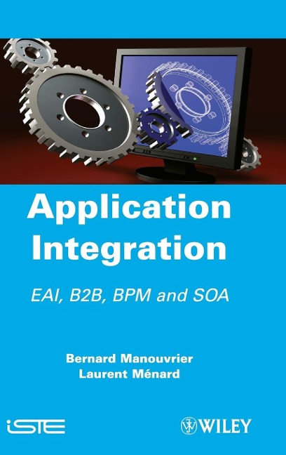 Application Integration: Eai B2B BPM and SOA