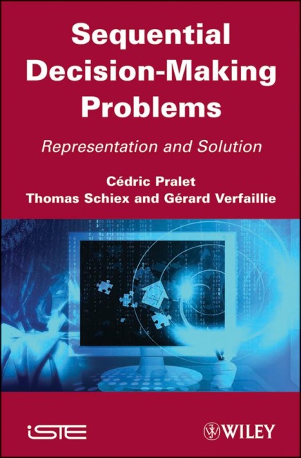 Sequential Decision-Making Problems: Representation and Solution