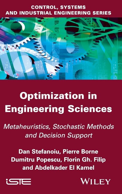 Optimization in Engineering Sciences: Metaheuristic, Stochastic Methods and Decision Support
