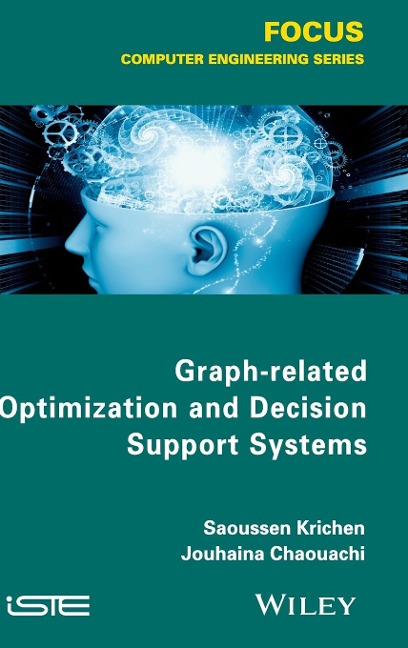 Graph-Related Optimization and Decision Theory