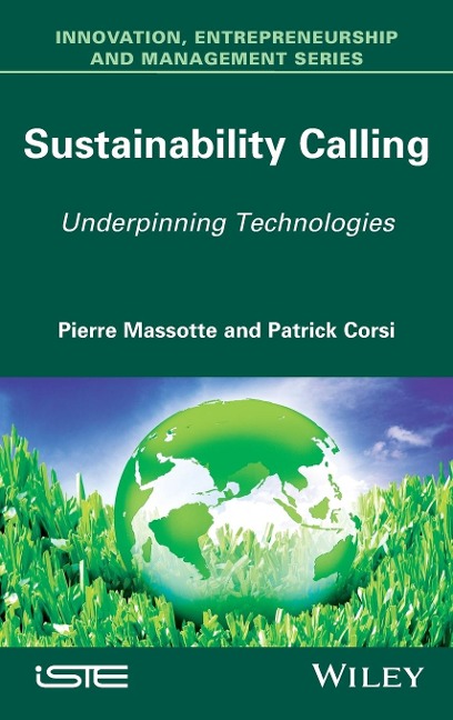 Sustainability Calling: Underpinning Technologies