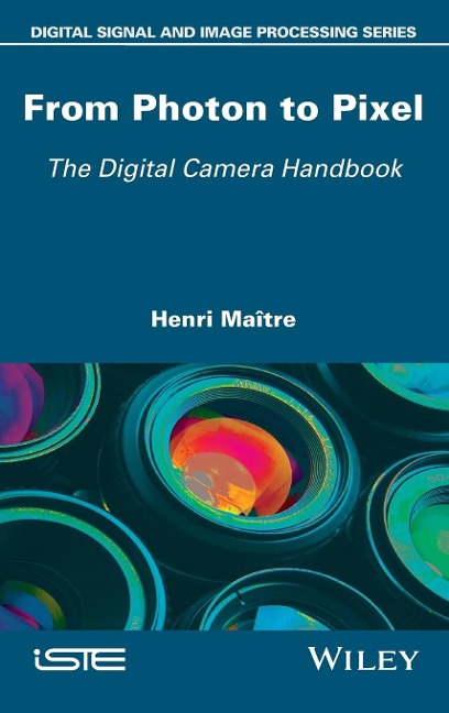 From Photon to Pixel: The Digital Camera Handbook