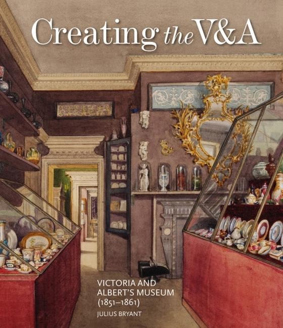 Creating the V&A: Victoria and Alberts Museum (1851-1861)
